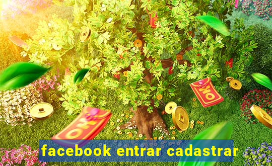 facebook entrar cadastrar